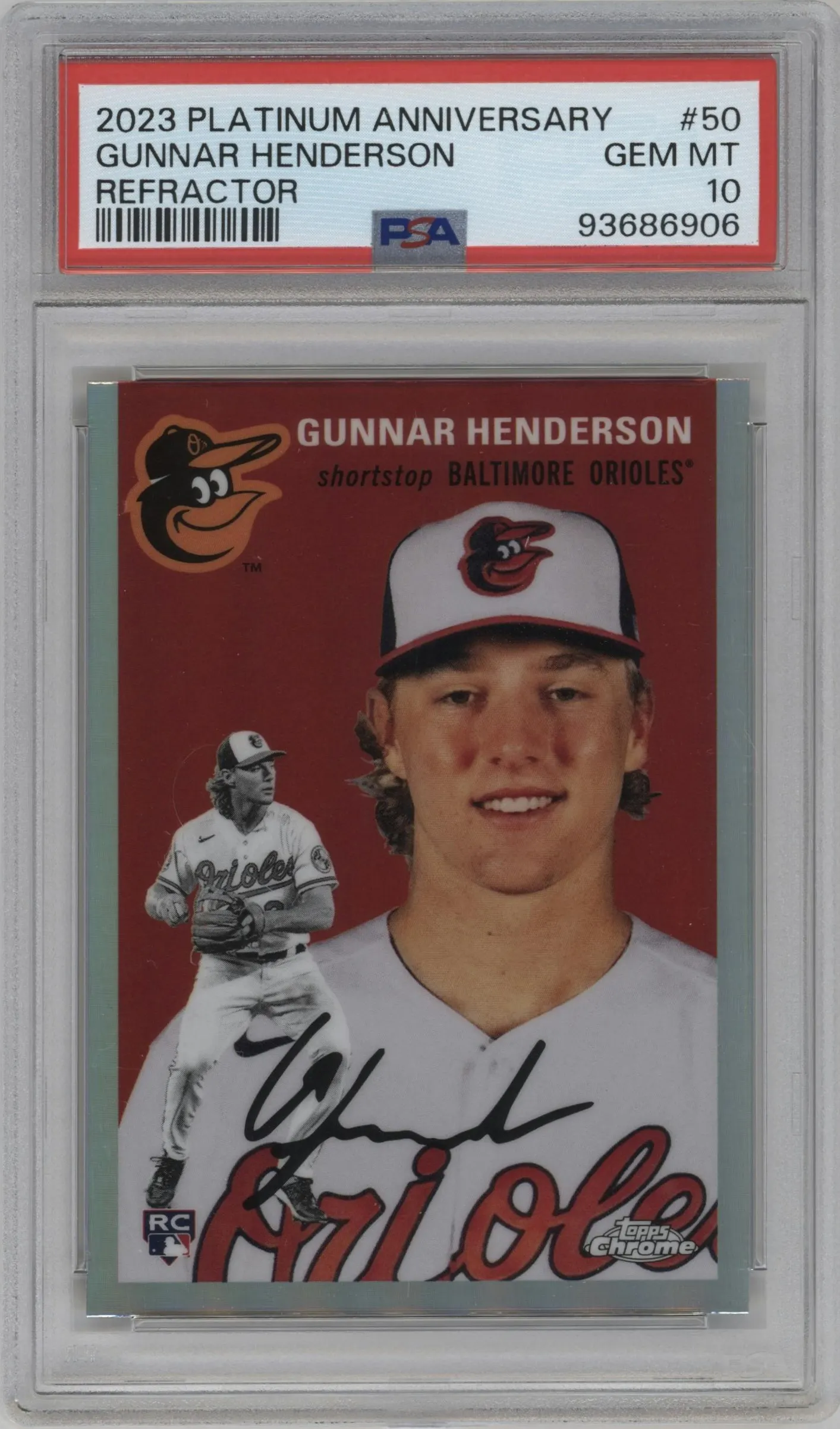 2023 Topps Chrome Platinum Anniversary Gunnar Henderson Refractor #50 PSA 10