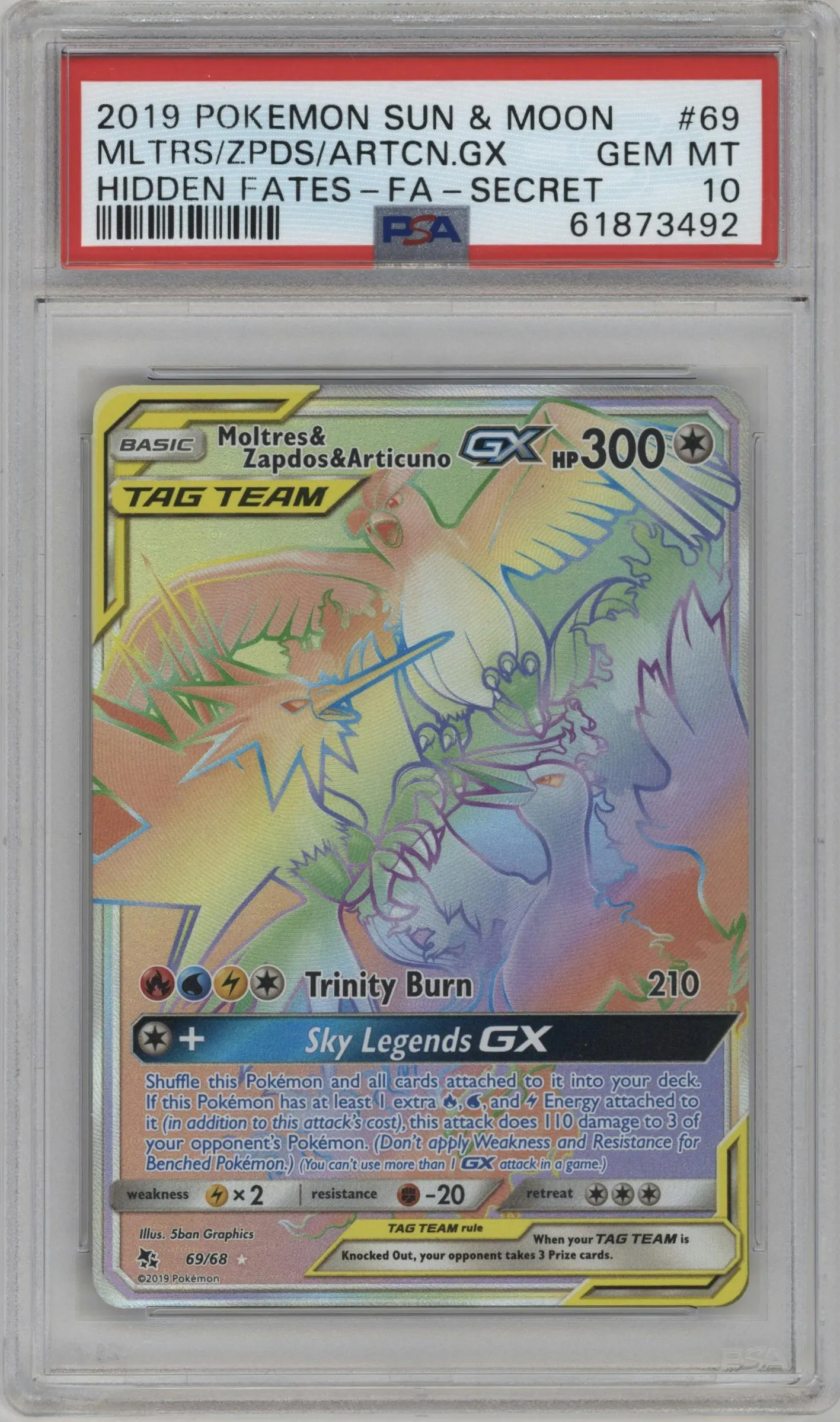 2019 Pokemon S&M Hidden Fates Moltres/Zapdos/Articuno GX #69 PSA 10
