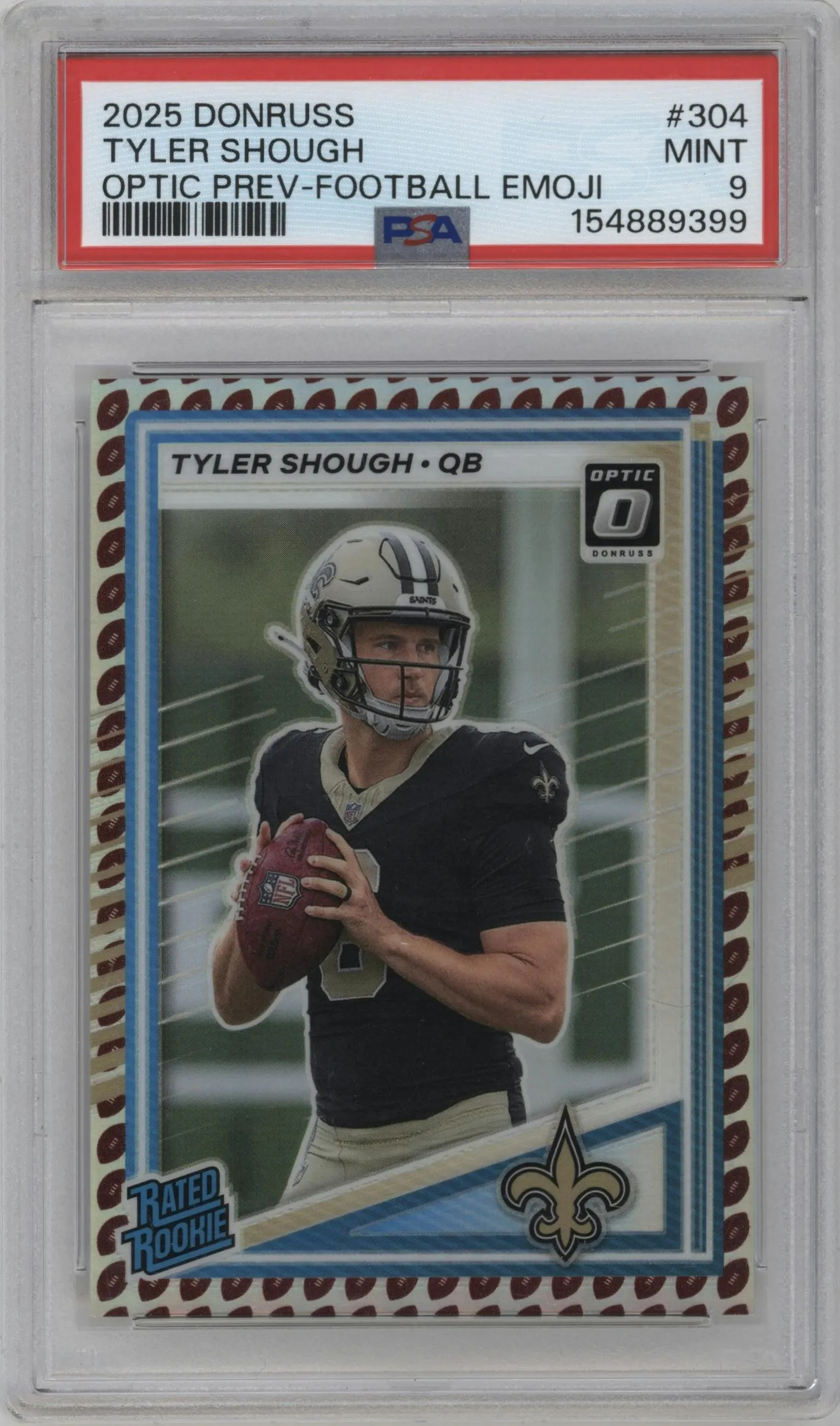 2025 Panini Donruss Opt.Rtd.Rke.Prev. Tyler Shough Football Emoji #304 PSA 9