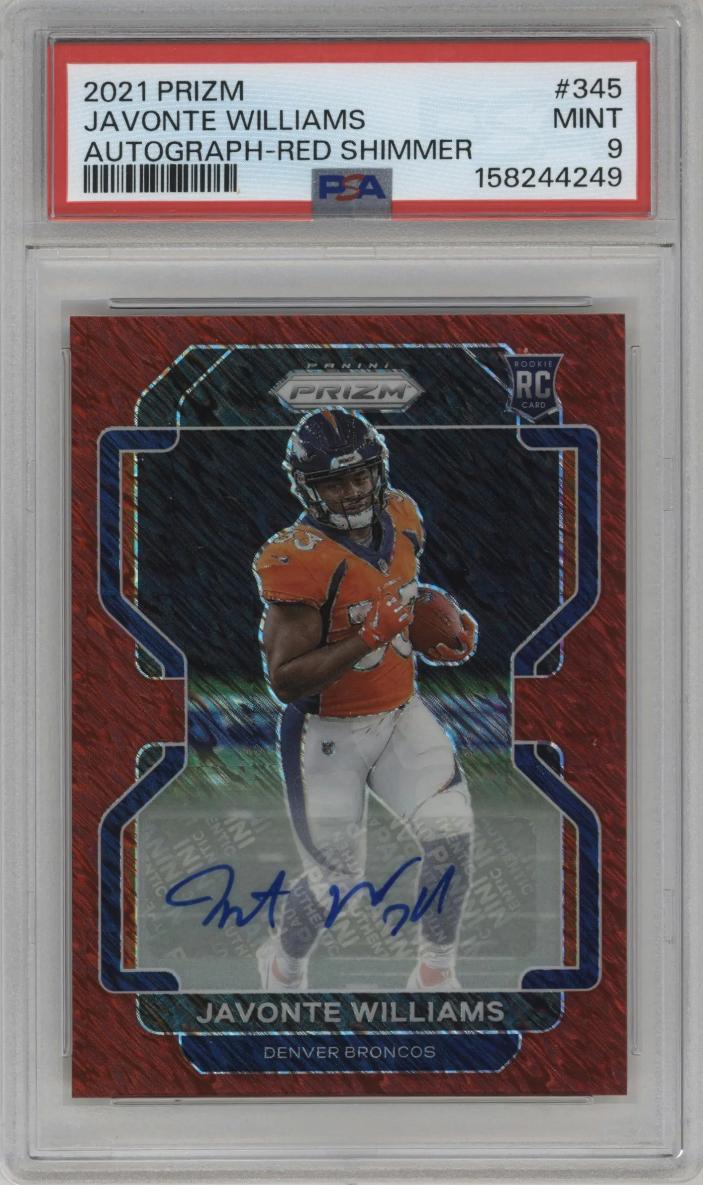 2021 Panini Prizm Rke.Auto Javonte Williams Red Shimmer #345 PSA 9