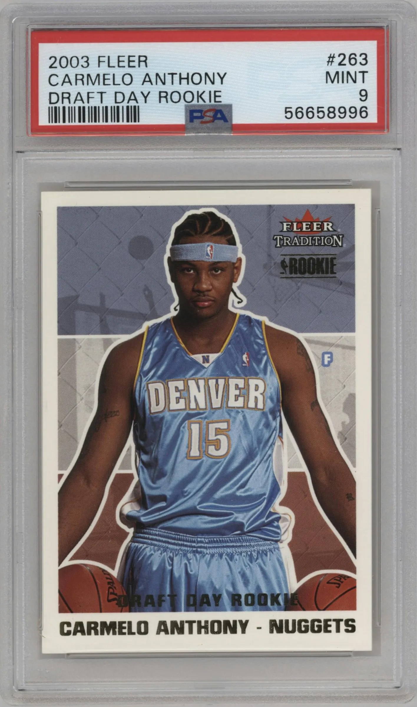 2003 Fleer Tradition Carmelo Anthony Draft Day Rke. #263 PSA 9