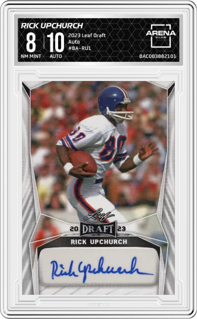 2023 Leaf Draft Auto Rick Upchurch ARENA CLUB 8