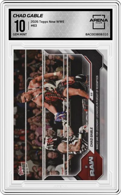 2026 Topps Now WWE Chad Gable ARENA CLUB 10