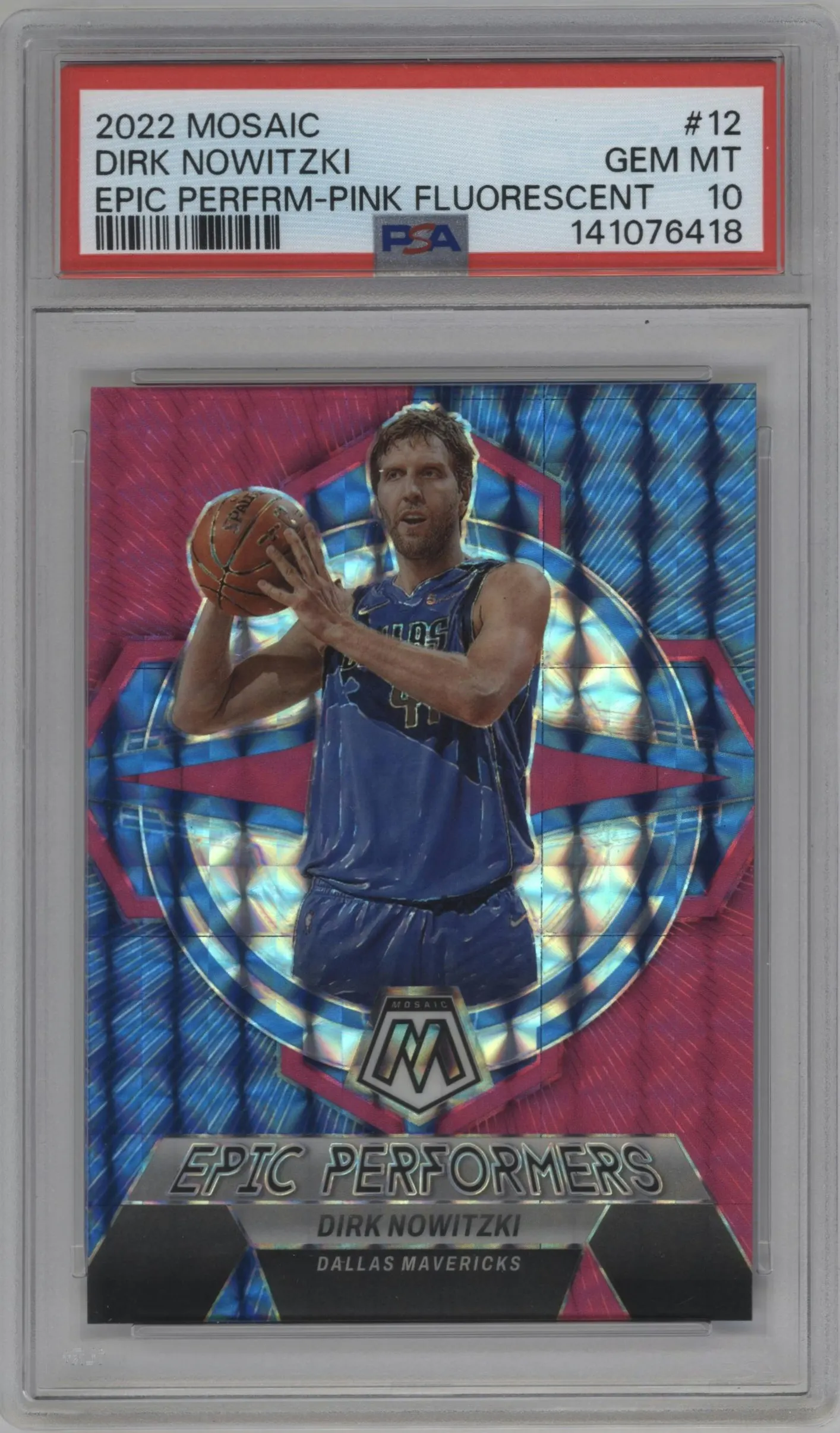 2022 Panini Mosaic Epic Performers Dirk Nowitzki Pink Fluorescent PSA 10
