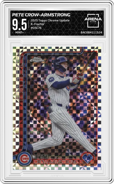 2025 Topps Chrome Update Pete Crow-Armstrong X-Fractor #USC76 ARENA CLUB 9.5