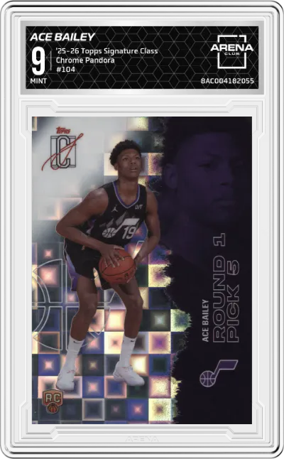 2025 2025-26 Topps Signature Class Topps Signature Class Chrome Ace Bailey Pandora #104 ARENA CLUB 9