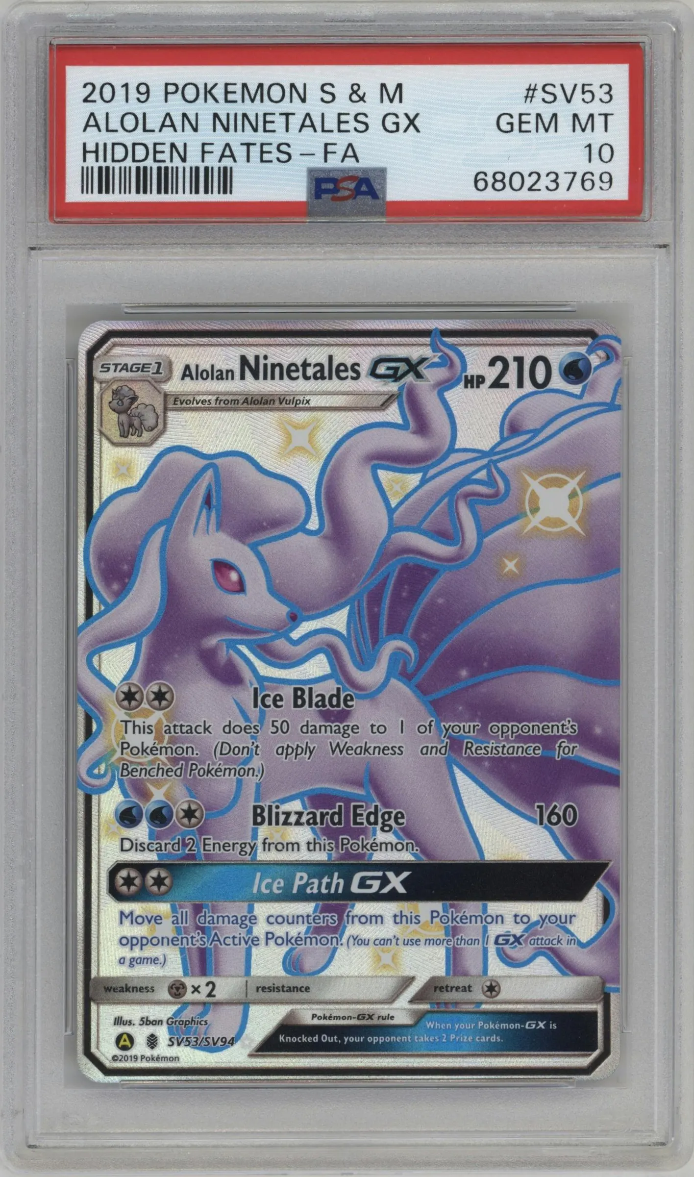 2019 Pokemon S&M Hidden Fates Alolan Ninetales GX #SV53 PSA 10