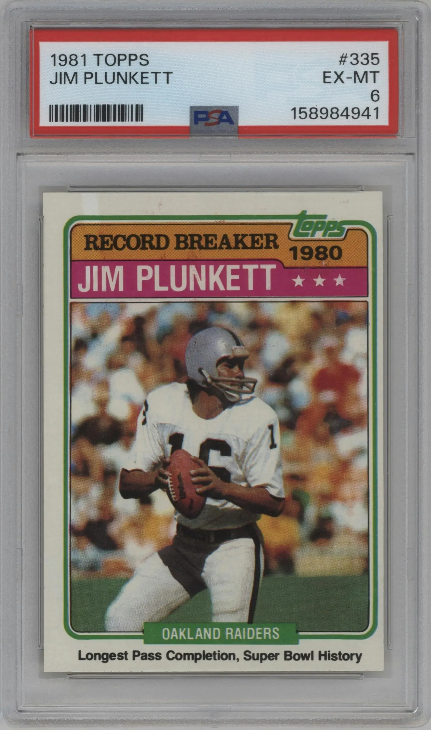 1981 Topps Jim Plunkett #335 PSA 6