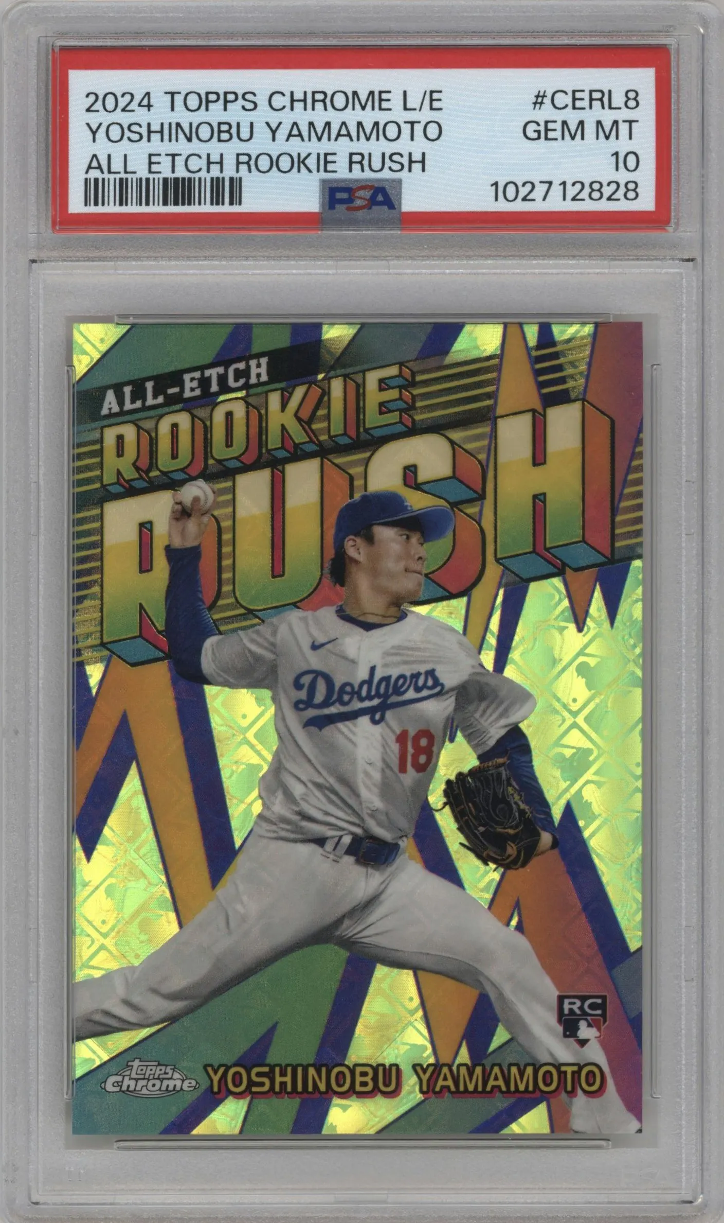 2024 Topps Chrome Logofractor All-Etch Rke.Rush Yoshinobu Yamamoto #CERL-8 PSA 10