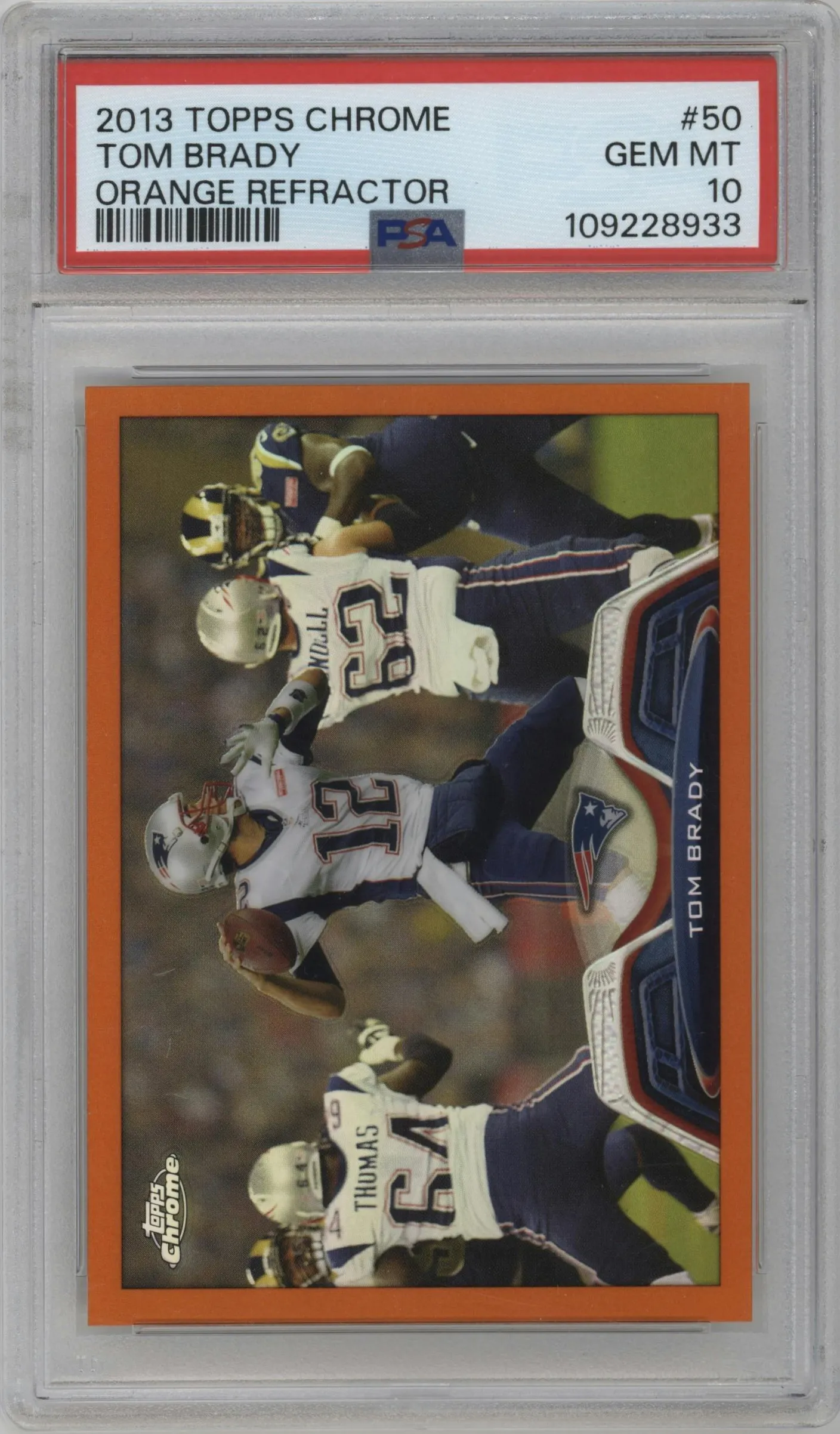 2013 Topps Chrome Tom Brady Orange Refractor #50 PSA 10
