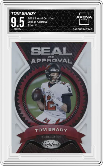 2021 Panini Certified Seal of Approval Tom Brady #SA-11 ARENA CLUB 9.5