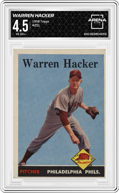 1958 Topps Warren Hacker ARENA CLUB 4.5