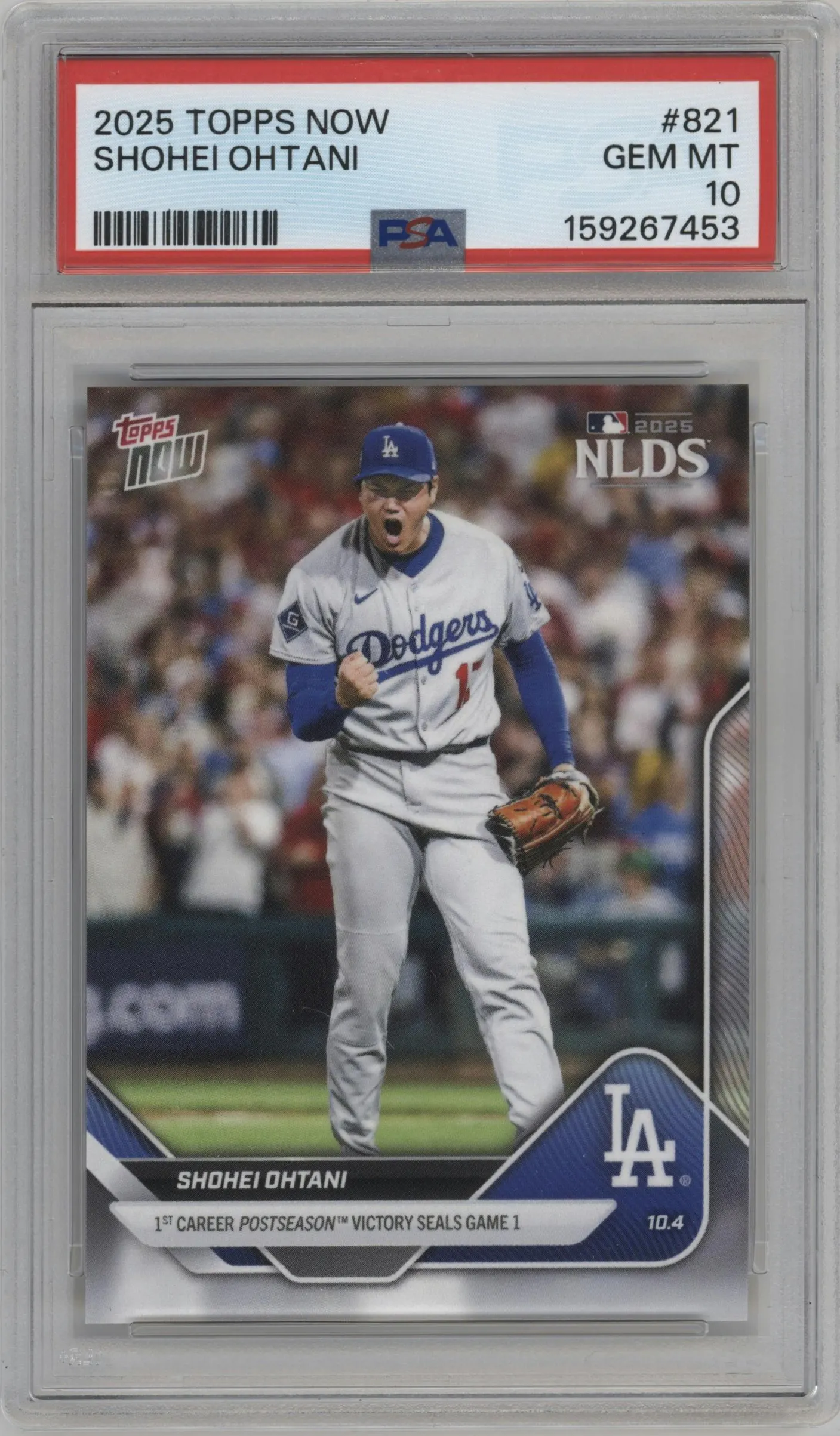 2025 Topps Now Shohei Ohtani #821 PSA 10
