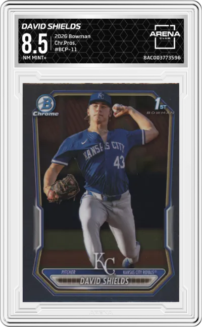 2026 Bowman Chr.Pros. David Shields #BCP-11 ARENA CLUB 8.5