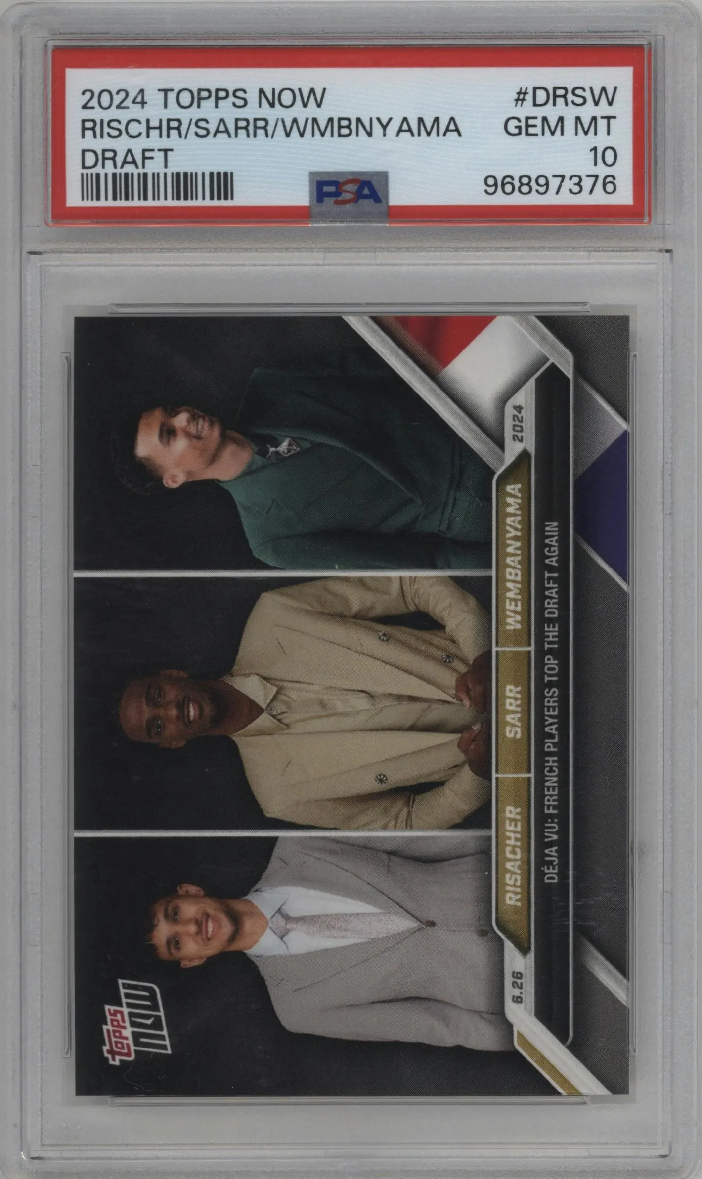 2024 Topps Now Zaccharie Risacher/Alex Sarr/Victor Wembanyama #D-RSW PSA 10