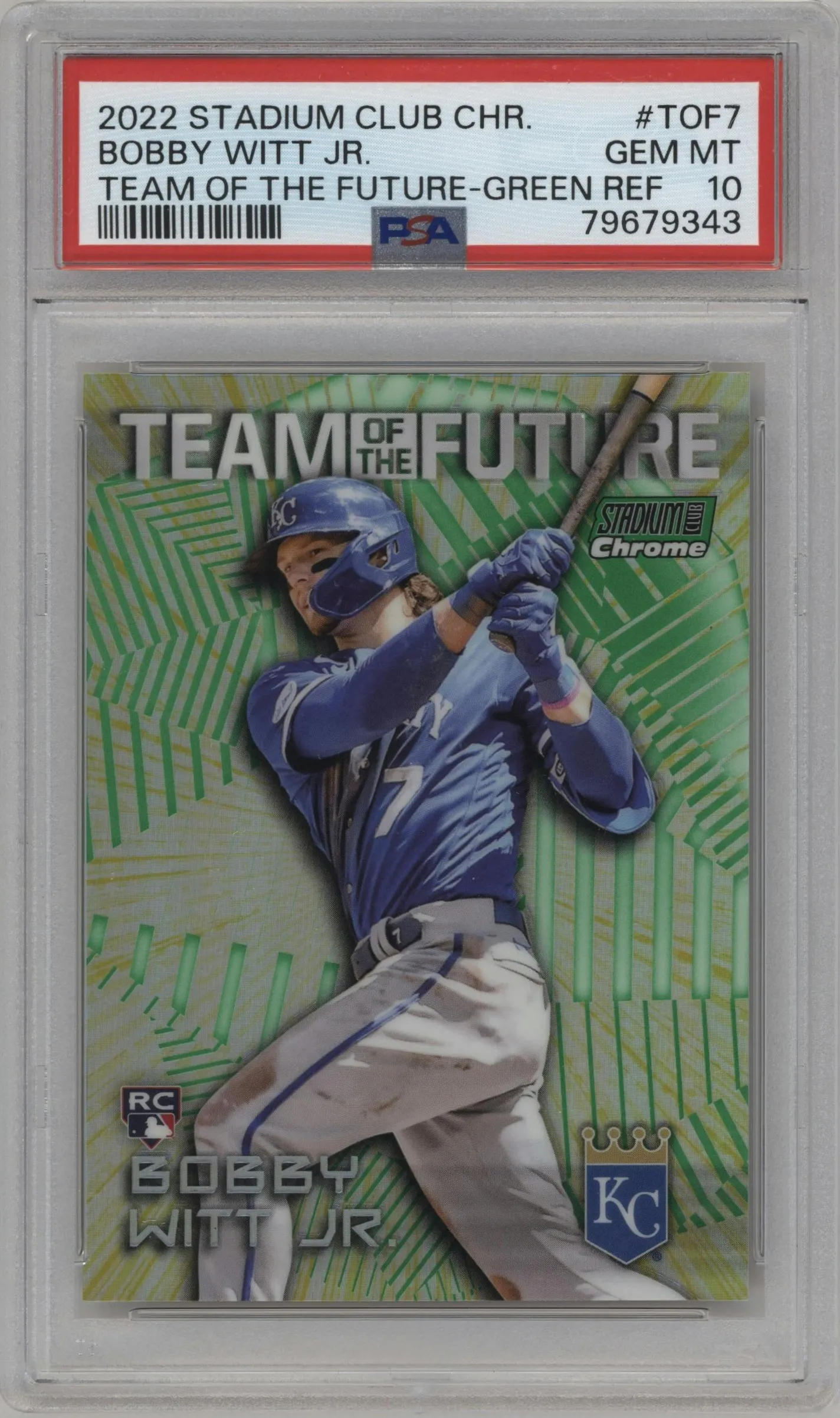 2022 Stadium Club Chrome Team of the Future Bobby Witt Jr. Green Refractor #TOF-7 PSA 10