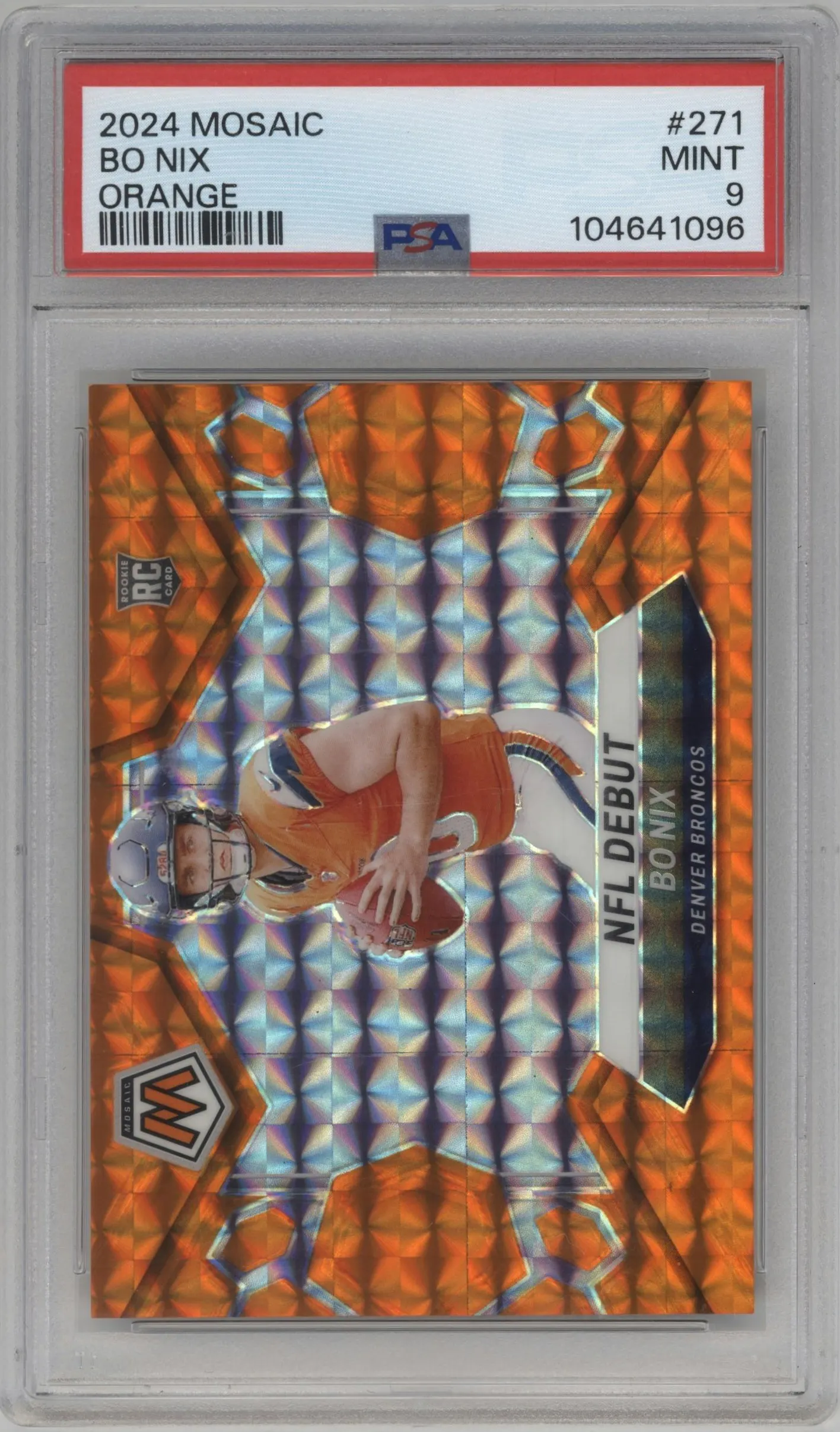 2024 Panini Mosaic Bo Nix Orange #271 PSA 9