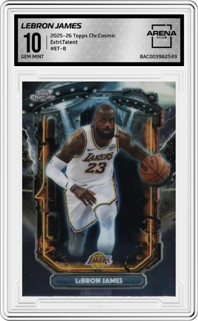 2025 Topps Chrome Cosmic Extrl.Talent LeBron James #ET-8 ARENA CLUB 10