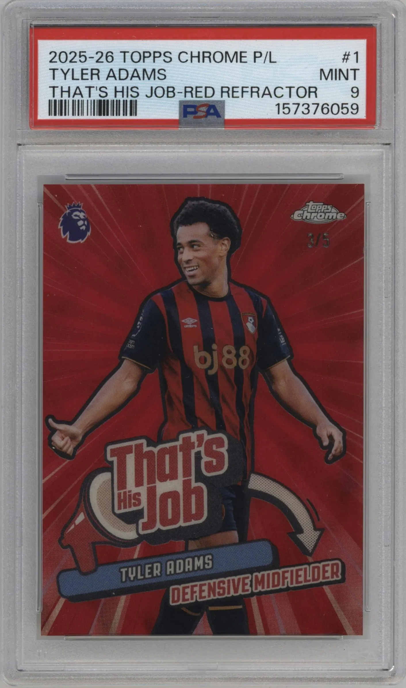 2025 Topps Chrome Premier League That's His Job Tyler Adams Red Refractor #THJ-1 PSA 9