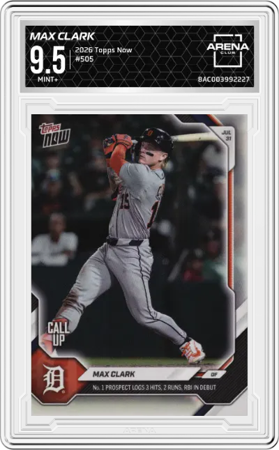 2026 Topps Now Max Clark #505 ARENA CLUB 9.5