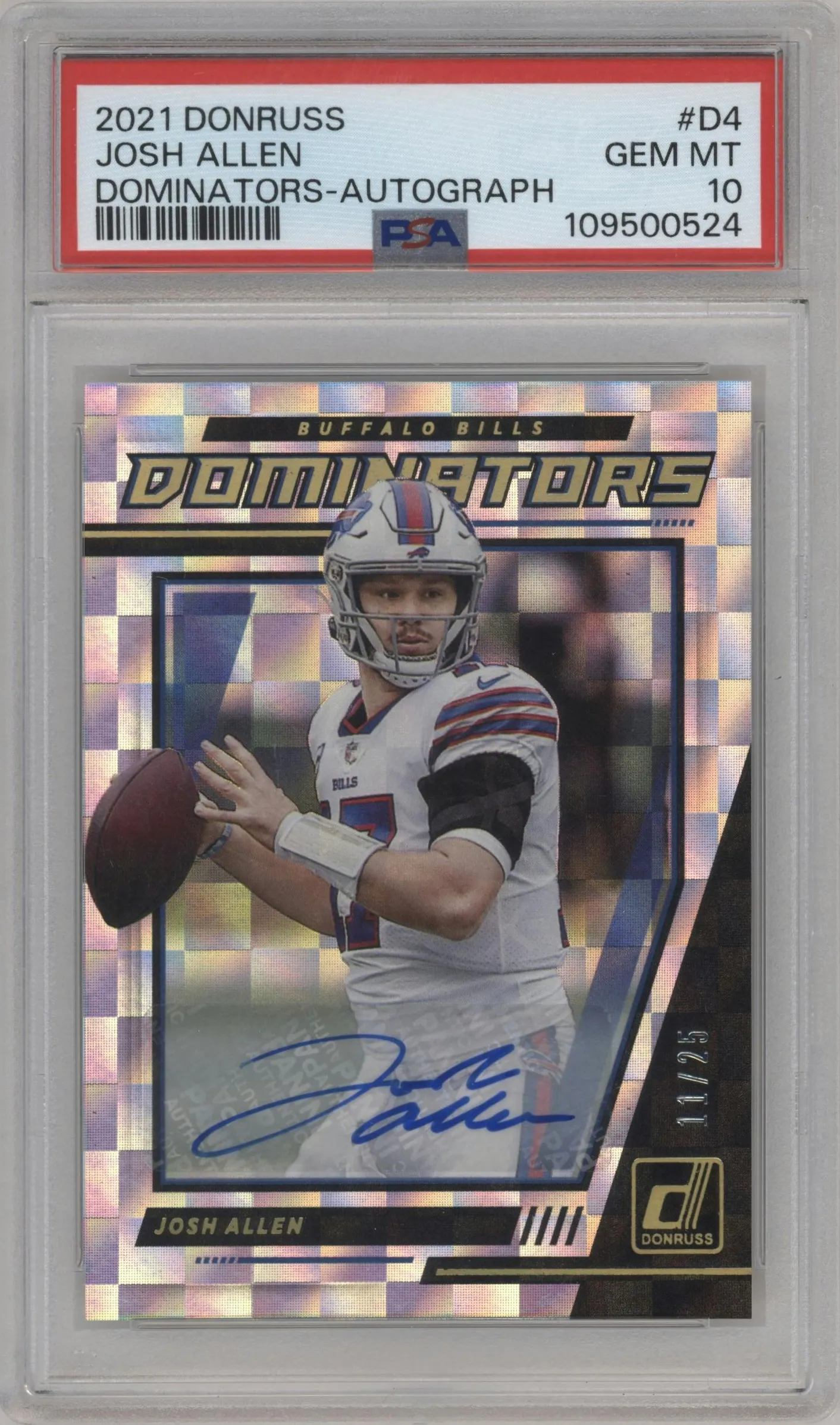 2021 Panini Donruss Dominators Auto Josh Allen #D4 PSA 10