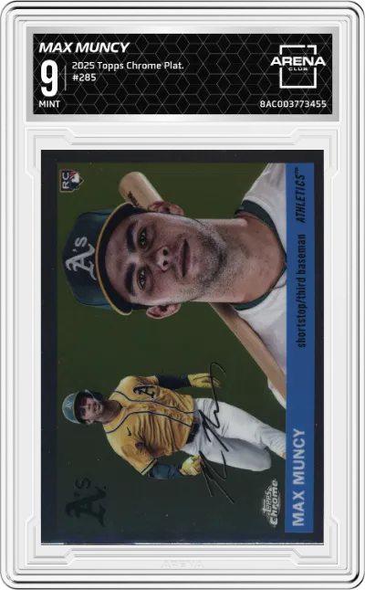 2025 Topps Chrome Platinum Max Muncy ARENA CLUB 9