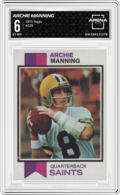 1973 Topps Archie Manning #125 ARENA CLUB 6