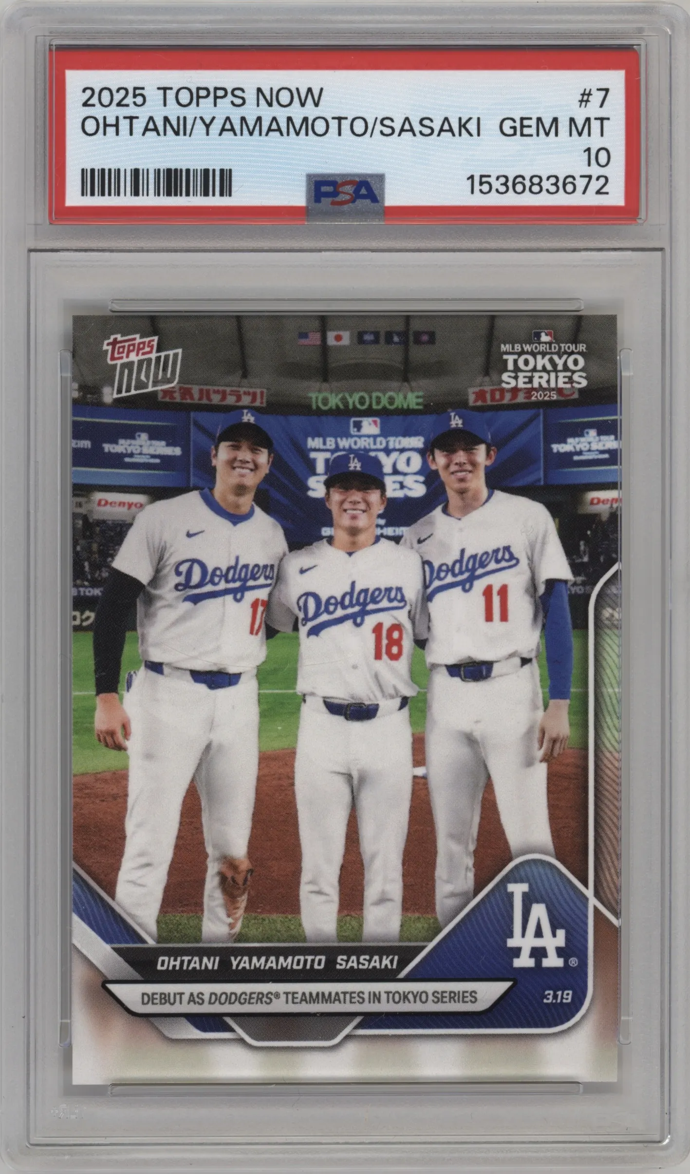 2025 Topps Now Shohei Ohtani/Yoshinobu Yamamoto/Roki Sasaki PSA 10