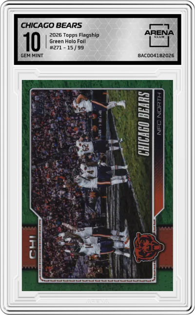 2026 Topps Flagship Chicago Bears Green Holo Foil #271 ARENA CLUB 10