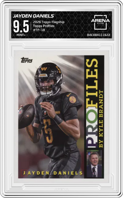 2026 Topps Flagship Topps Profiles Jayden Daniels #TP-18 ARENA CLUB 9.5