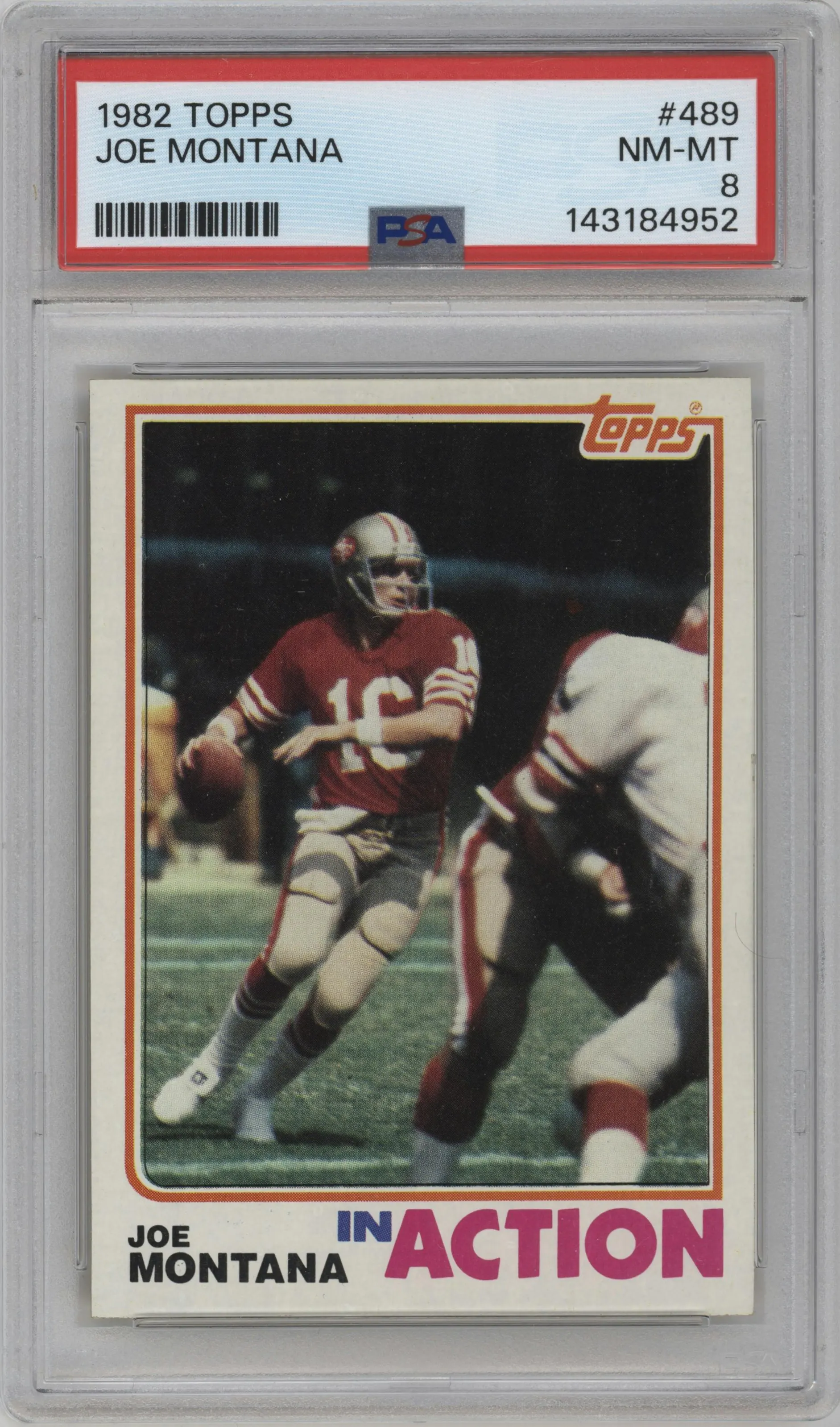 1982 Topps Joe Montana #489 PSA 8