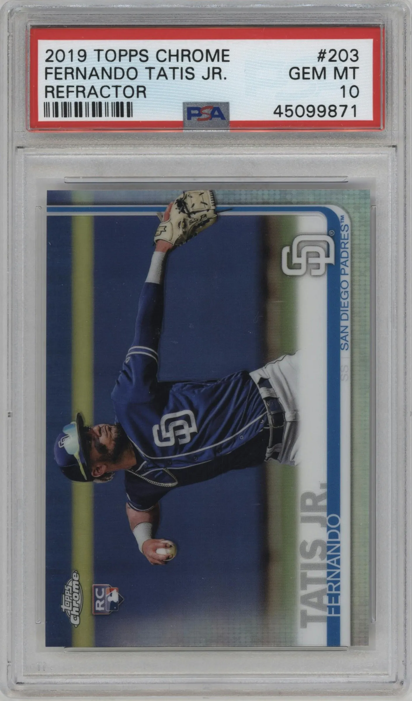 2019 Topps Chrome Fernando Tatis Jr. Refractor #203 PSA 10
