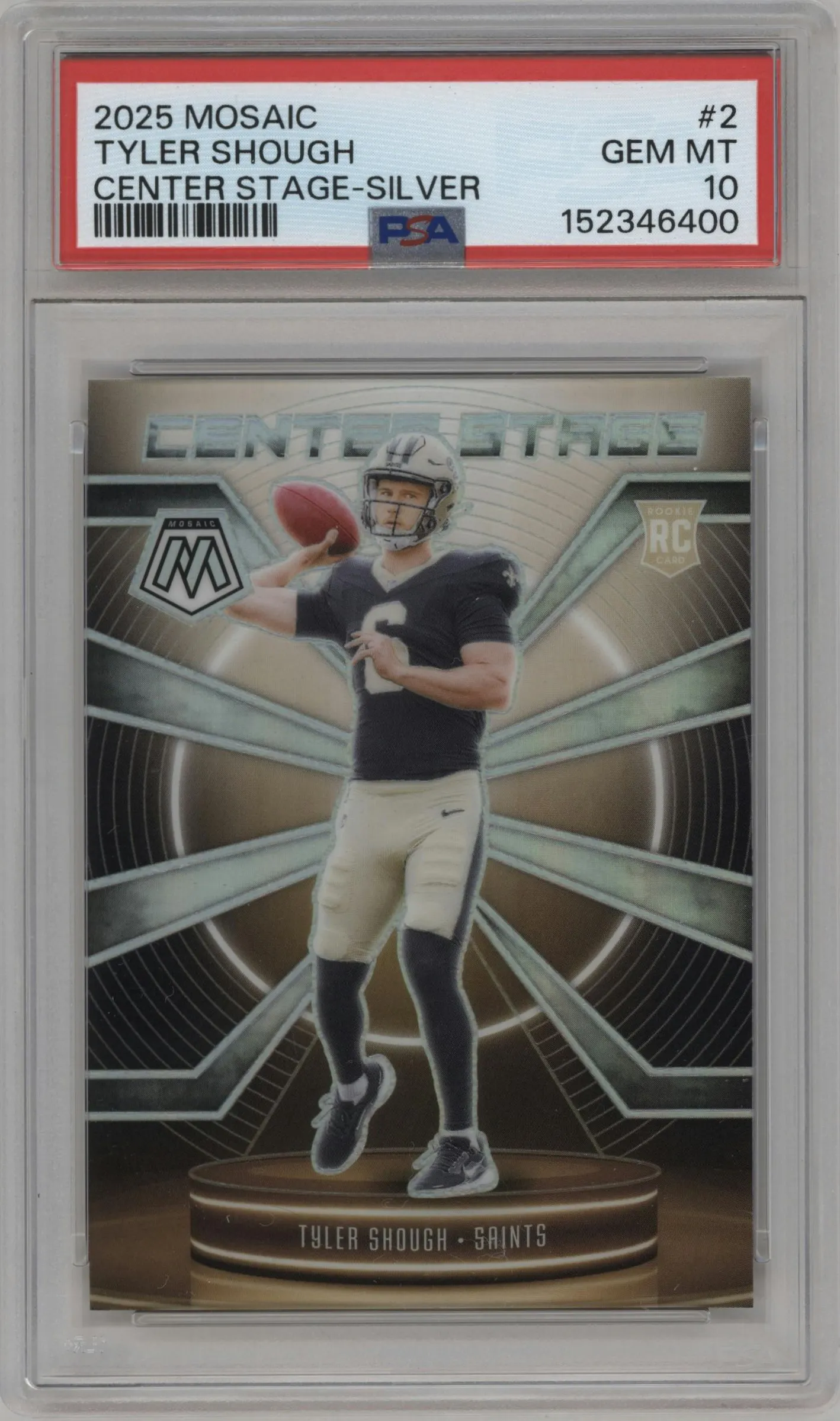 2025 Panini Mosaic Center Stage Tyler Shough Silver #2 PSA 10