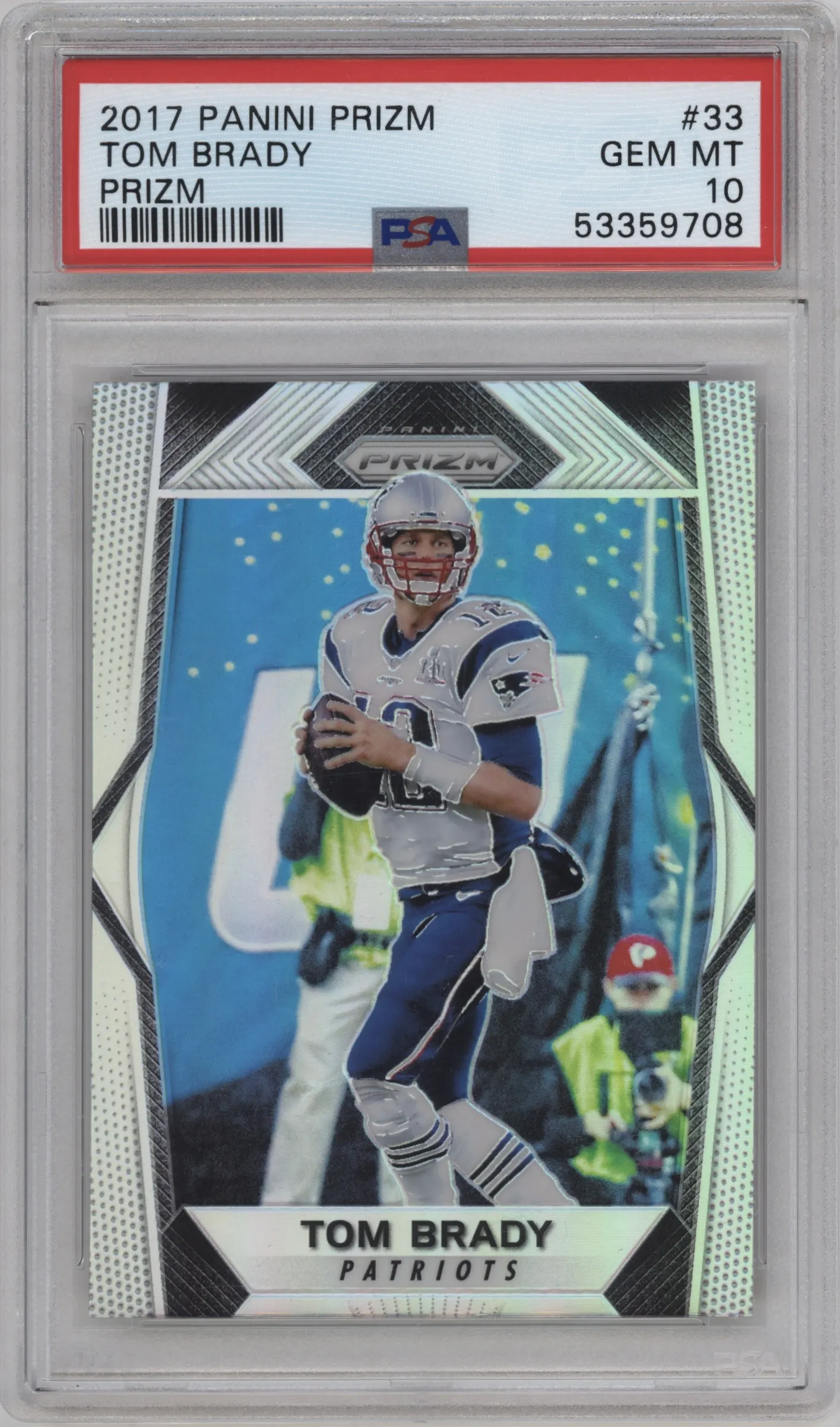 2017 Panini Prizm Tom Brady Prizm #33 PSA 10