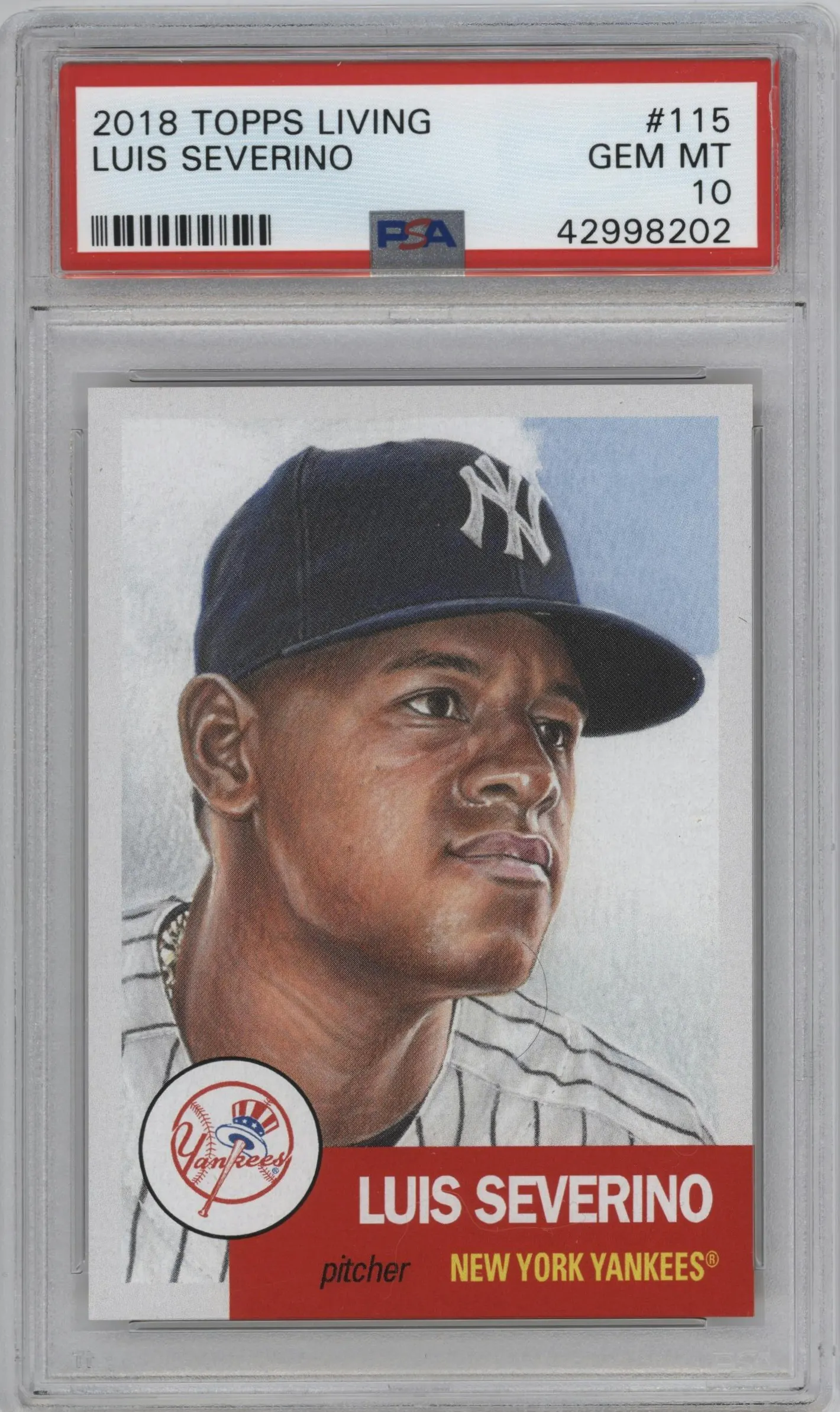 2018 Ultimate Topps Living Set 2018 Luis Severino #115 PSA 10