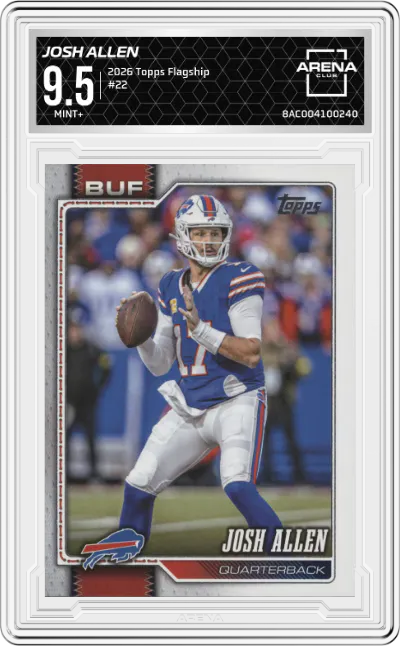2026 Topps Flagship Josh Allen #22 ARENA CLUB 9.5