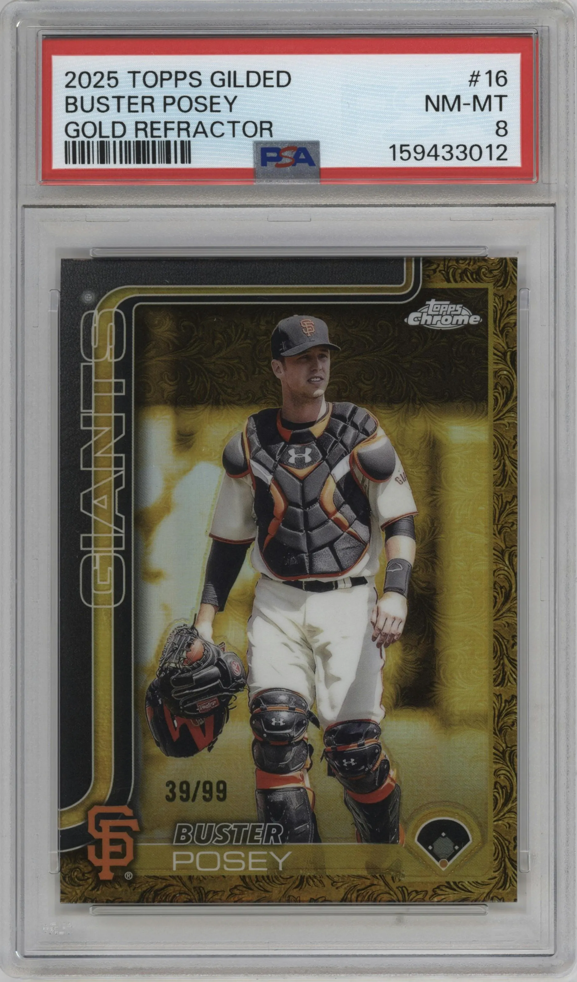 2025 Topps Gilded Collection Buster Posey Gold Refractor #16 PSA 8