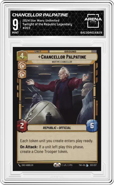 2024 Star Wars: Unlimited Twilight of the Republic Chancellor Palpatine Legendary #203 ARENA CLUB 9