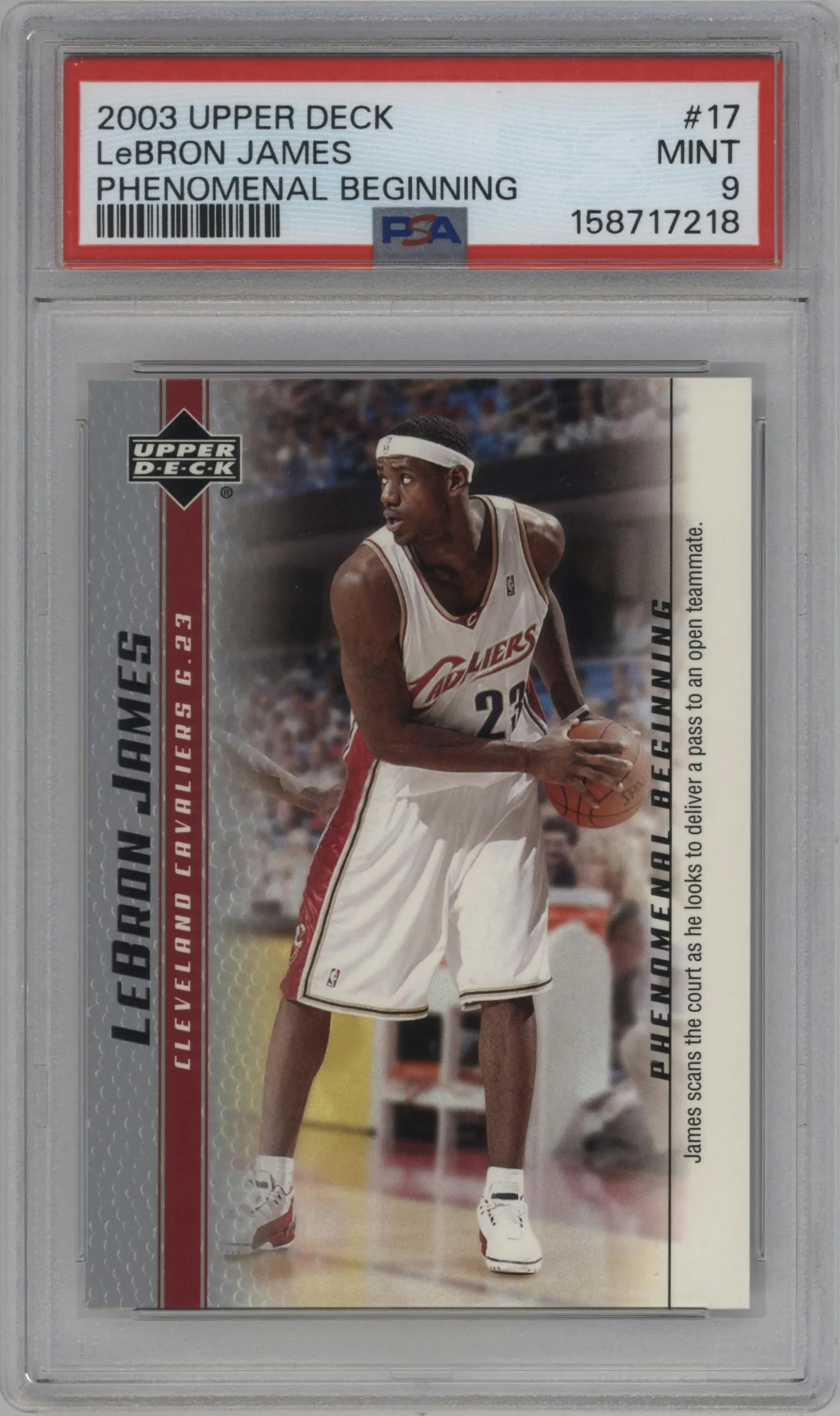 2003 Upper Deck LeBron James Phenomenal Beginning LeBron James #17 PSA 9