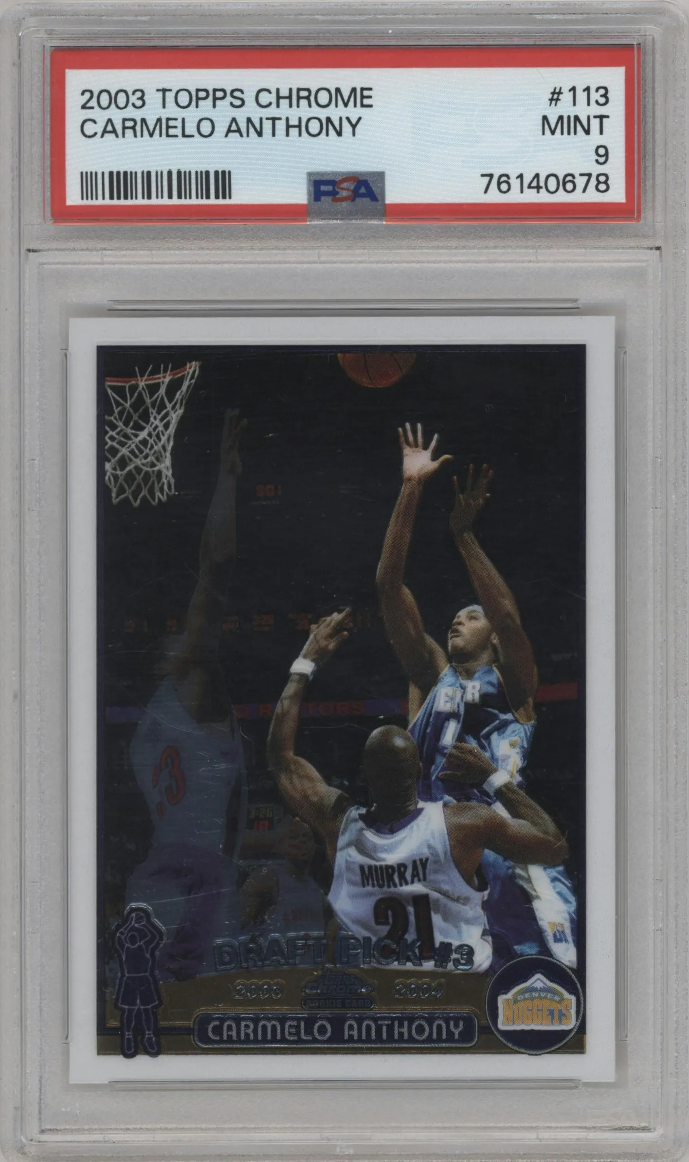 2003 Topps Chrome Carmelo Anthony #113 PSA 9