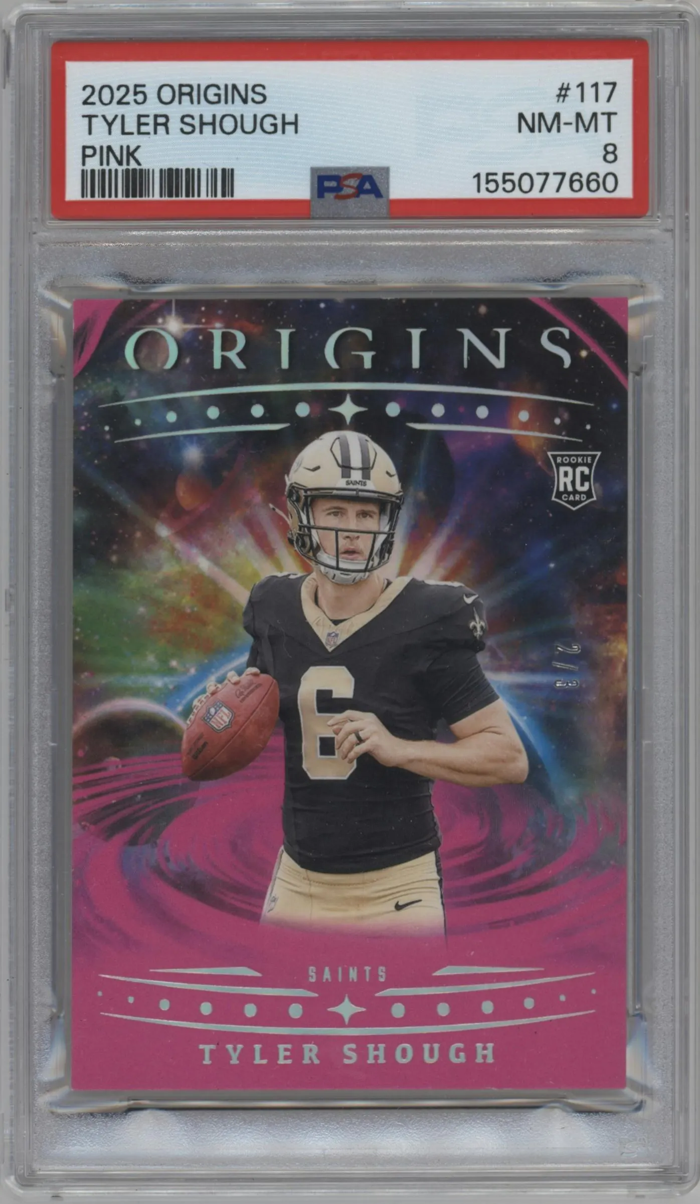 2025 Panini Origins Tyler Shough Pink #117 PSA 8