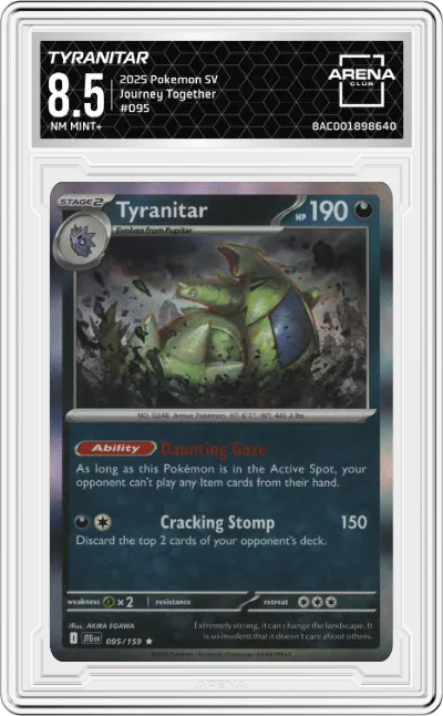 2025 Pokemon SV Journey Together Tyranitar #095 ARENA CLUB 8.5