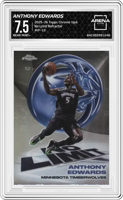 2025 Topps Chrome Update No Limit Anthony Edwards Refractor #IP-10 ARENA CLUB 7.5