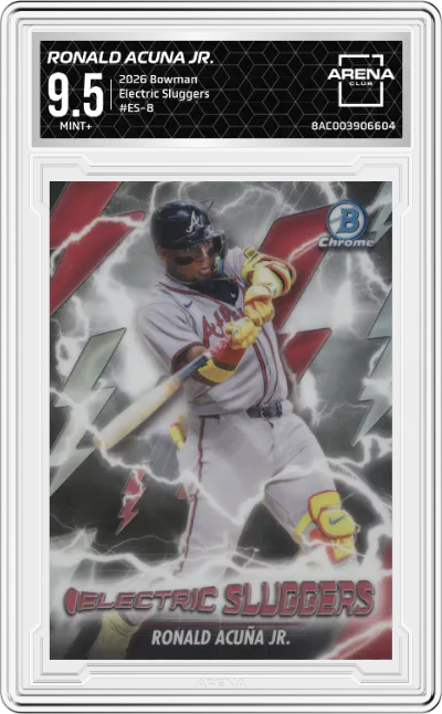 2026 Bowman Electric Sluggers Ronald Acuna Jr. #ES-8 ARENA CLUB 9.5