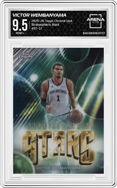 2025 Topps Chrome Update Stratospheric Stars Victor Wembanyama #ST-17 ARENA CLUB 9.5