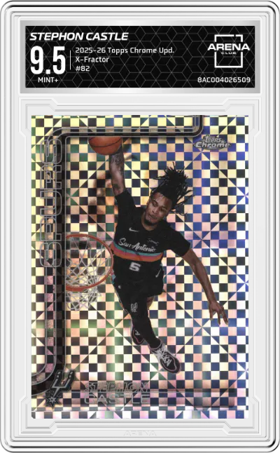 2025 Topps Chrome Update Stephon Castle X-Fractor #82 ARENA CLUB 9.5
