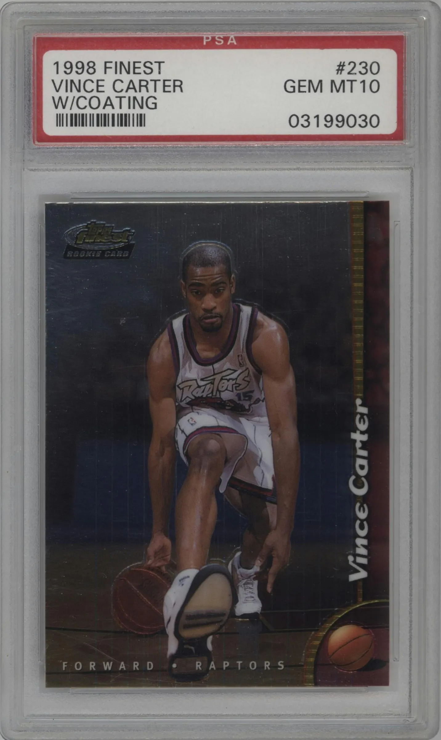 1998 Topps Finest Vince Carter W/ Coating #230 PSA 10