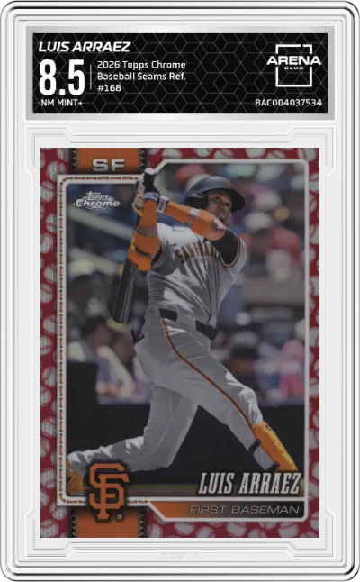 2026 Topps Chrome Luis Arraez Baseball Seams Refractors #168 ARENA CLUB 8.5