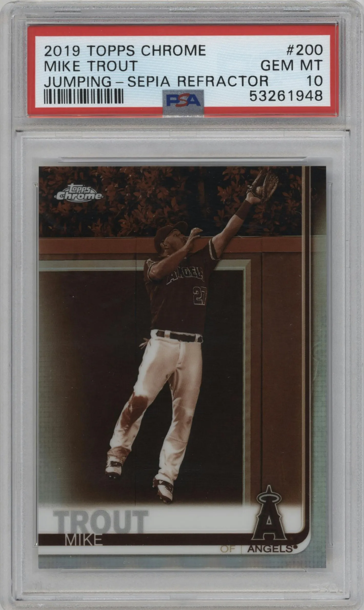 2019 Topps Chrome Mike Trout Sepia Refractor #200 PSA 10