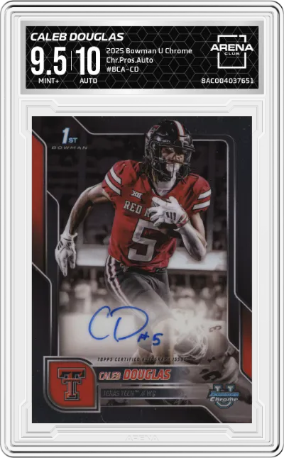2025 Bowman University Chrome Chr.Pros.Auto Caleb Douglas #BCA-CD ARENA CLUB 9.5